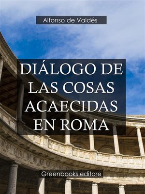 cover image of Diálogo de las cosas acaecidas en Roma